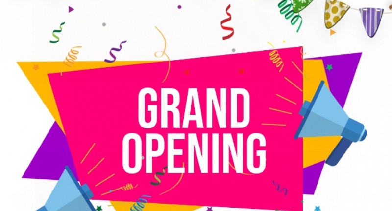 GRAND OPENING